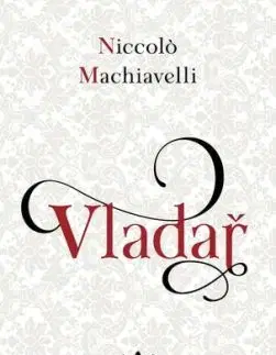 Vladař - Niccolo Machiavelli