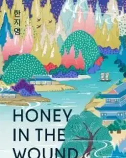 Honey in the Wound - Jiyoung Han