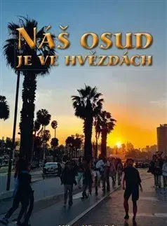 Náš osud je ve hvězdách - Milan Němeček