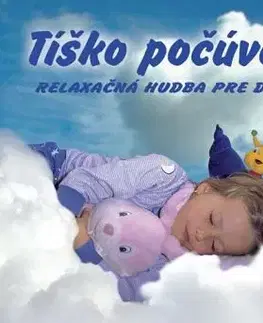 Relaxačná hudba pre deti - Tíško počúvaj CD