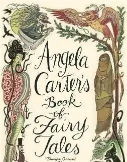 Angela Carters Book Of Fairy Tales - Angela Carterová