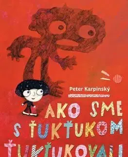 Ako sme s Ťukťukom ťukťukovali - Peter Karpinský