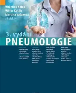 Pneumologie 3.vydání - Viktor Kašák, Vítězslav Kolek, Martina Vašáková