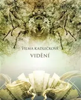 Mycelium IV: Vidění, 2. vydání - Vilma Kadlečková