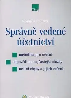 Správně vedené účetnictví - Vladimír Schiffer