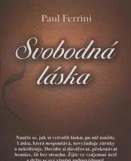 Svobodná láska - Paul Ferrini
