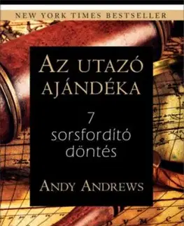 Az utazó ajándéka - Andy Andrews