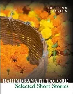 Selected Short Stories (Collins Classics) - Rabindranath Tagore