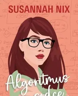 Algoritmus srdce - Susannah Nix, Petra Královcová
