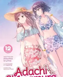 Adachi and Shimamura (Light Novel) Vol. 12 - Hitoma Iruma