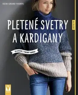 Pletené svetry a kardigany - Heidi Grund-Thorpe
