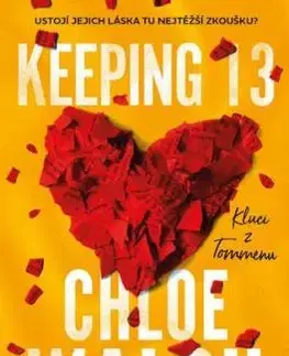 Kluci z Tommenu 2: Keeping 13 - Chloe Walsh