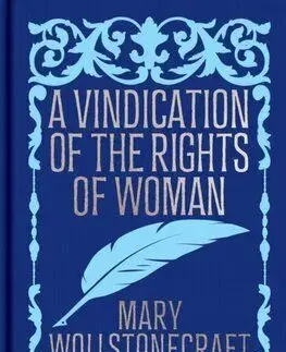 A Vindication of the Rights of Woman - Mary Wollstonecraft