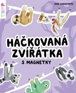 Háčkovaná zvířátka s magnetky - Jana Ganseforth