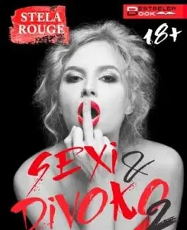 Sexi a divoko 2 - Stela Rouge
