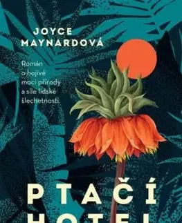 Ptačí hotel - Joyce Maynardová