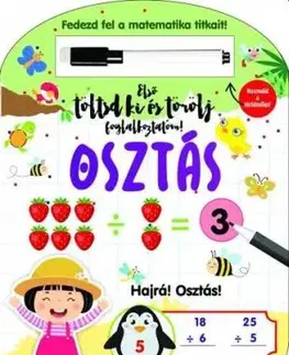 Első töltsd ki és törölj foglalkoztatóm: osztás