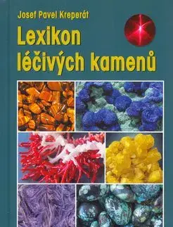 Lexikon léčivých kamenů - Josef Pavel Kreperát