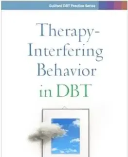 Therapy-Interfering Behavior in DBT - Esme A. L. Shaller, Esme A.L. Shaller