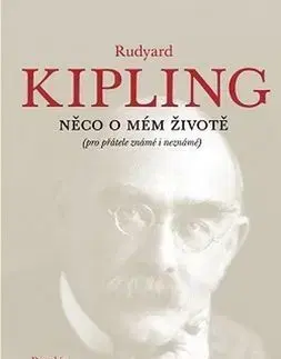 Něco o mém životě - Rudyard Kipling