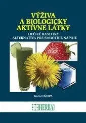Výživa a biologicky aktívne látky - Karol Džupa
