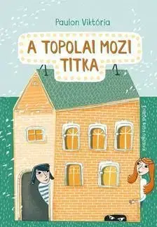 A topolai mozi titka - Viktória Paulon