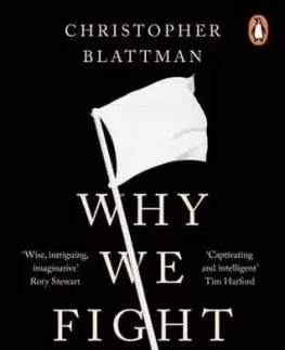 Why We Fight - Christopher Blattman