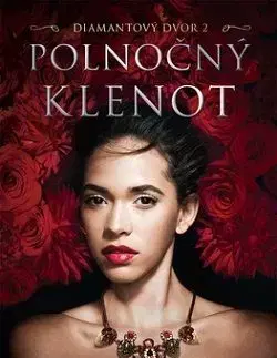 Polnočný klenot (Diamantový dvor 2) - Richelle Mead