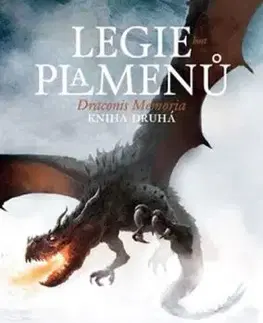Draconis Memoria 2 - Legie plamenů - Anthony Ryan