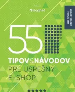 55 tipov a návodov pre úspešný e-shop