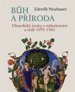 Bůh a příroda - Zdeněk Neubauer