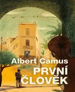 První člověk - Albert Camus