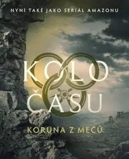 Kolo času: Koruna z mečů, 3. vydání - Jordan Robert