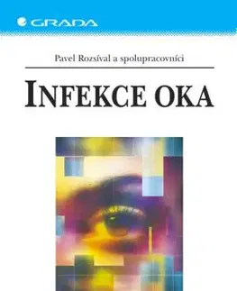 Infekce oka - Pavel Rozsíval