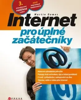 Internet pro úplné začátečníky - Martin Domes