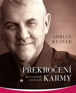 Překročení karmy - Adrian Kezele