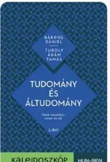 Tudomány és áltudomány - Dániel Bárdos, Ádám Tamás Tuboly