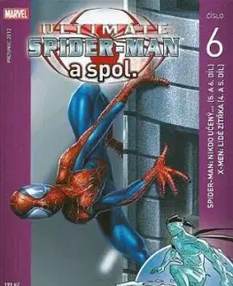 Ultimate Spider-Man a spol. 6 - Brian Michael Bendis