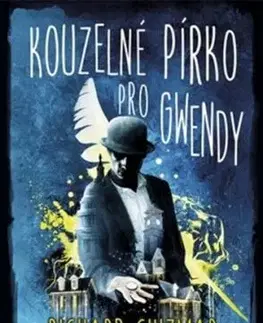 Kouzelné pírko pro Gwendy - Richard Chizmar