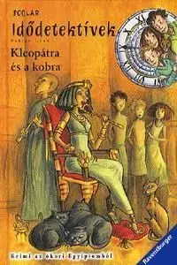Kleopátra és a kobra 7. kötet - Fabian Lenk