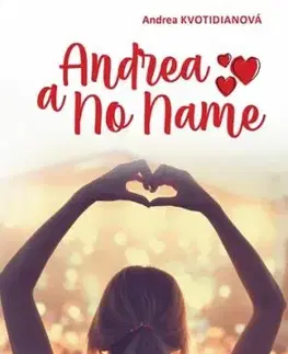 Andrea a No Name - Andrea Kvotidianová