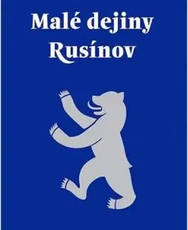 Malé dejiny Rusínov (2. vydanie) - Ivan Pop