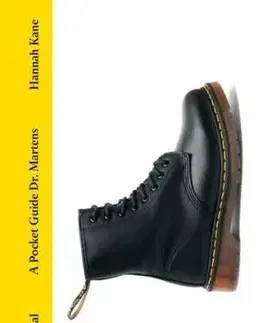 A Pocket Guide to Dr. Martens - Hannah Kane