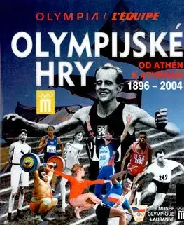 Olympijské hry Od Athén k Athénám 1896 - 2004