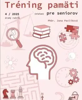 Tréning pamäti (nielen) pre seniorov 4/2025 - Jana Pavlíková
