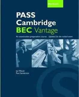 Pass Cambridge BEC Vantage Workbook - Ian Wood