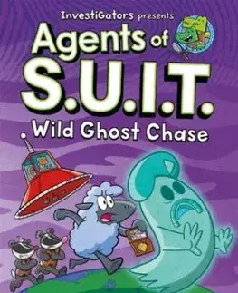 Agents of S.U.I.T.: Wild Ghost Chase - John Patrick Green