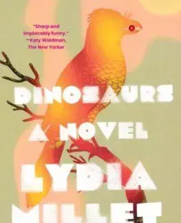 Dinosaurs - Lydia Milletová