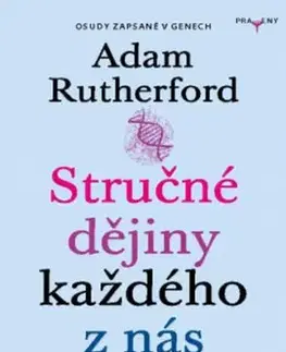 Stručné dějiny každého z nás - Adam Rutherford