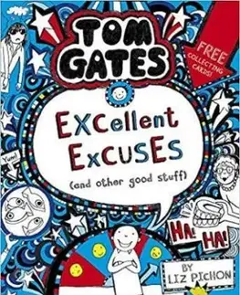 Tom Gates - Excellent Excuses (And Other Good Stuff) - Liz Pichon